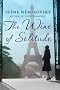 The Wine of Solitude