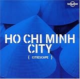 Lonely Planet Citiescape Ho Chi Minh