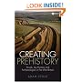 Creating Prehistory: Druids, Ley Hunters and Archaeologists in Pre-War Britain