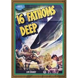 16 Fathoms Deep