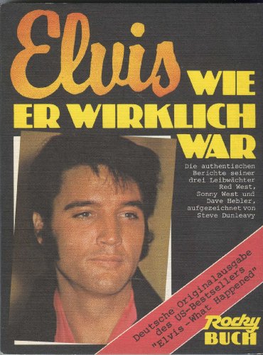 Elvis Wie Er Wirklich War Elvis Like He Was Real