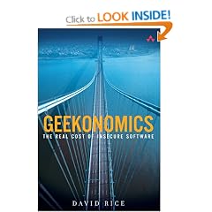 Geekonomics: The Real Cost of Insecure Software (paperback)