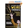 Why People Believe Weird Things: Pseudoscience, Superstition, and Other Confusions of Our Time