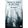 Depuis le temps de vos p�res de Dan Waddell