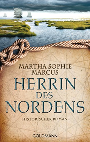 Herrin des Nordens: Historischer Roman (German Edition)