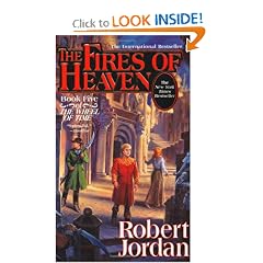 The Fires of Heaven (The Wheel of Time, Book 5) by Robert Jordan