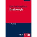 Kriminologie: Eine Grundlegung