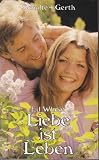 Liebe ist Leben - Ed Wheat