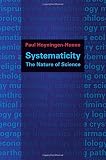 Systematicity : the nature of science