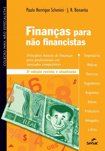 Finanças para não financistas (Portuguese Edition)