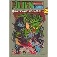 Alien Legion: On the Edge - Book 2 by Epic