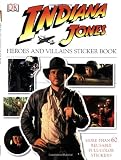 Indiana Jones Heroes and Villains Sticker Book (Ultimate Sticker Books)