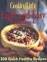 Cooking Light: Light and Easy Cookbook: 330 Quick Healthy Recipes