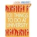 101 Things to Do at University