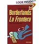 Borderlands/La Frontera, Third Edition: The New Mestiza