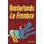 Borderlands/La Frontera, the New Mestiza: Third Edition