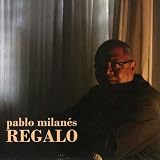 Pablo Milan&Atilde;&copy;s -  Regalo