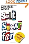 Salt Sugar Fat: How the Food Giants H...