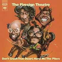 Don't Crush That Dwarf, Hand Me the Pliers!
