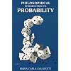A Philosophical Introduction to Probability (Center for the Study of Language and Information - Lecture Notes)