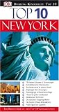 Top 10 New York: Die besten Museen und Sammlungen - Architektonische Wahrzeichen - Top-Restaurants in jedem Viertel - Angesagte Bars und Lounges - .. - und Musikclubs - Praxis-Tipps von Experten - Eleanor Berman