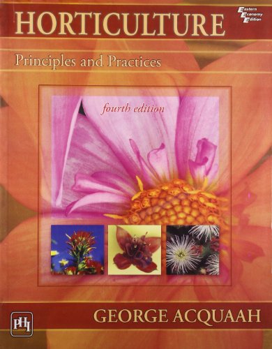 Horticulture Principles and Practices