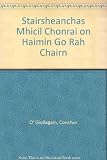 Stairsheanchas Mhicil Chonraí : ón Máimín go Ráth Chairn