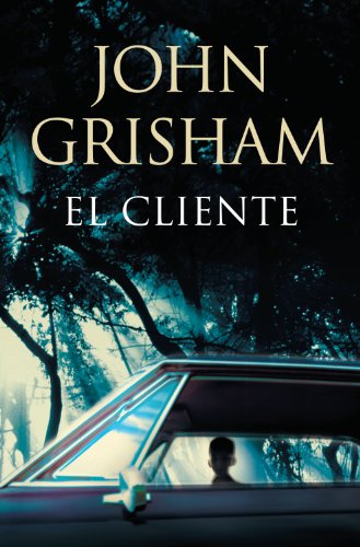El cliente (Spanish Edition)