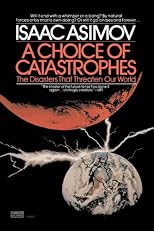 A Choice of Catastrophes