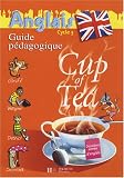 Anglais Cycle 3-CM1 Cup of Tea : Guide pédagogique et flashcards