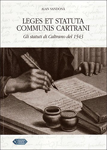 Leges et statuta Communis Cartrani (Italian Edition)