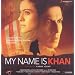 My Name Is Khan