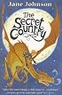 The Secret Country (Eidolon Chronicles)