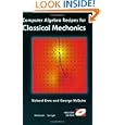 Computer Algebra Recipes for Classical Mechanics by Richard H. Enns and George C. McGuire