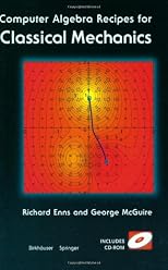 Computer Algebra Recipes for Classical Mechanics