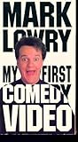 Mark Lowry - My First Comedy Video