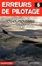 Erreurs de pilotage : Tome 5