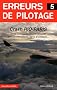 Erreurs de pilotage : Tome 5