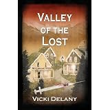 Valley of the Lostby Vicki Delany