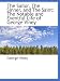 The Sailor, The Sinner, and The Saint: The Notable and Eventful Life of George Viney
