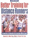 Better Training for Distance Runners - 2nd Edition