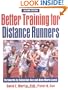 Better Training for Distance Runners - 2nd Edition