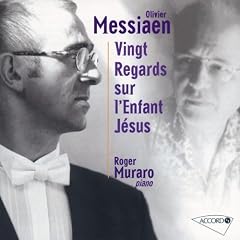 Messiaen: Vingt Regards Sur L'Enfant Jesus