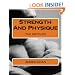 Strength And Physique: The Articles