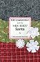 Kiki Lowenstein and the Secret Santa: A Kiki Lowenstein Short Story (Scrap-n-Craft Mysteries (aka Kiki Lowenstein Mysteries))