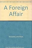 A foreign affair