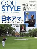 ゴルフスタイル 2016年 09 月号 [雑誌]
