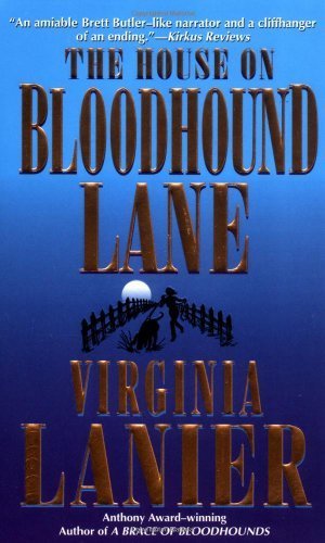 The House on Bloodhound Lane by Virginia Lanier (1997-07-01)
