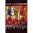 Deaf to the City