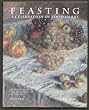 Feasting : A celebration of food in art
